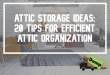 Attic Storage Ideas